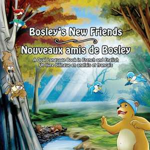 Bosley's New Friends (French - English) de Tim Johnson