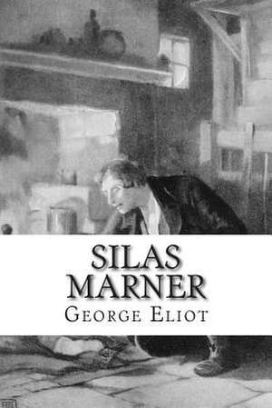 Silas Marner de George Eliot