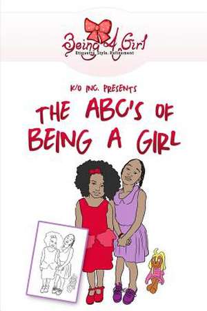 Being a Girl de Niyia L. Whitsett