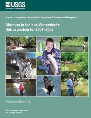 Mercury in Indiana Watersheds de U. S. Department of the Interior