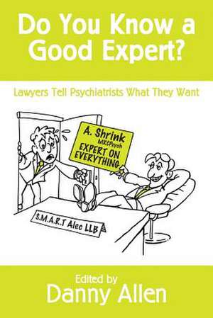 Do You Know a Good Expert? de Danny Allen