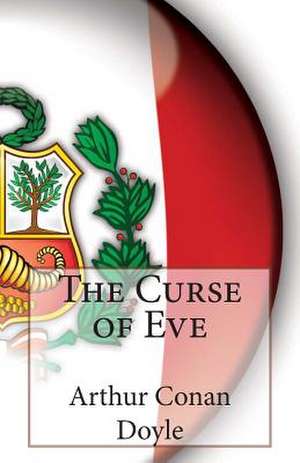 The Curse of Eve de Arthur Conan Doyle