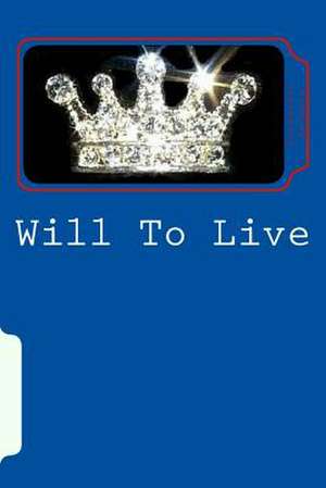 Will to Live de Alexander Tetenta