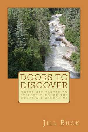 Door to Discover de Mrs Jill E. Buck