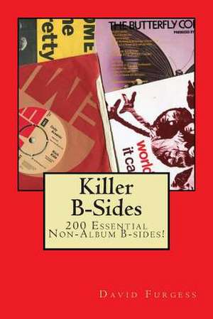 Killer B-Sides de David Furgess