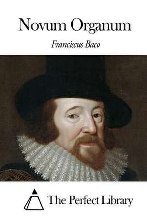 Novum Organum de Franciscus Baco