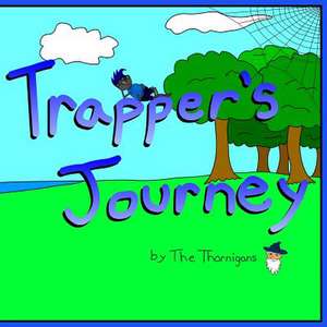 Trapper's Journey de The Thornigans