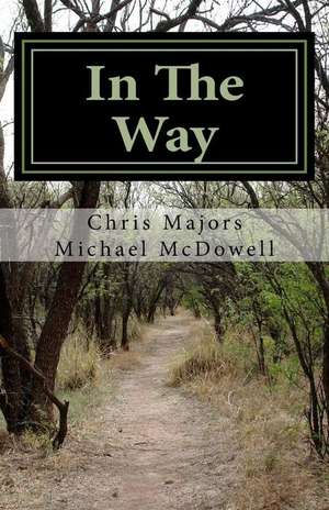 In the Way de Christopher Majors