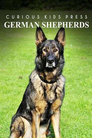 German Shepherds - Curious Kids Press de Curious Kids Press