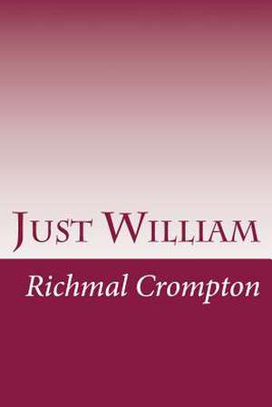 Just William de Richmal Crompton