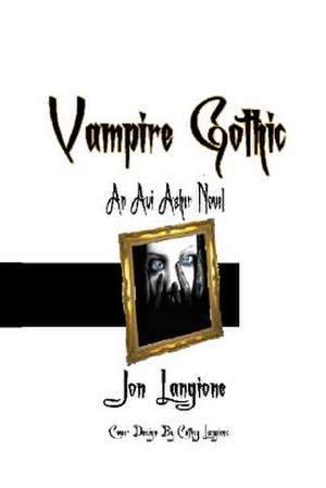 Vampire Gothic de Jon Langione