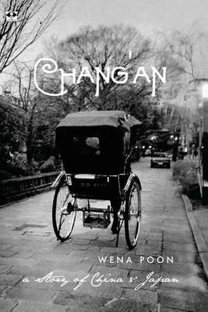 Chang'an de Wena Poon