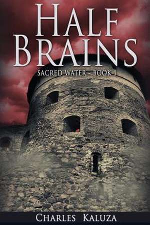 Half Brains de Charles Kaluza