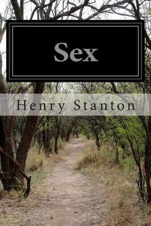 Sex de Henry Stanton