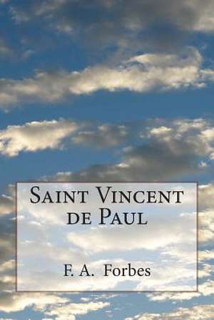 Saint Vincent de Paul de F. a. Forbes