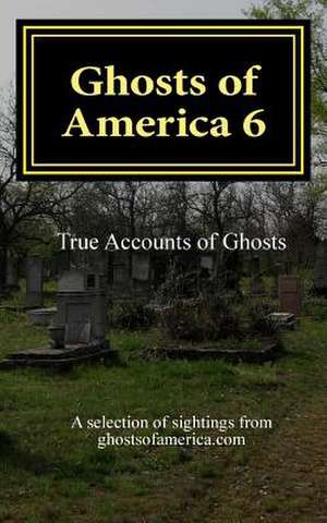 Ghosts of America 6 de Nina Lautner