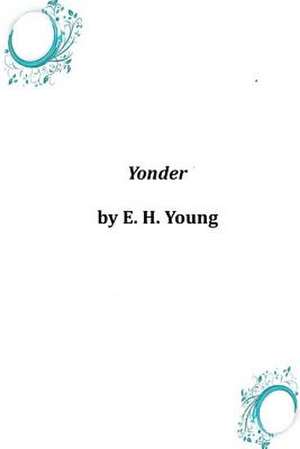 Yonder de E. H. Young