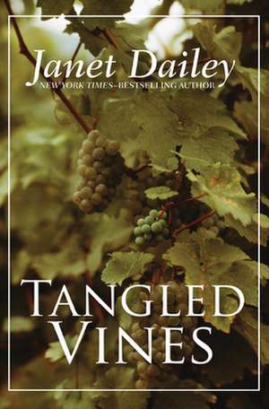 Tangled Vines de Janet Dailey