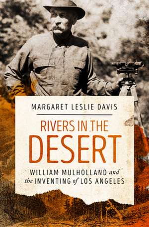 Rivers in the Desert de Margaret Leslie Davis