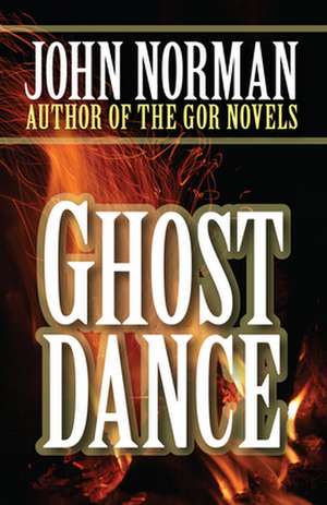 Ghost Dance de John Norman