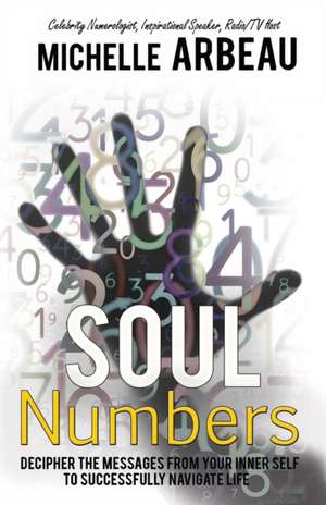 Soul Numbers de Michelle Arbeau