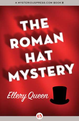 The Roman Hat Mystery de LARA JO REGAN