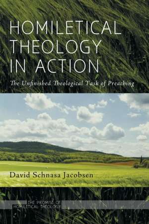 Homiletical Theology in Action: A Journal of Theology and the Arts, Volume 3, Issue 1 de David Schnasa Jacobsen