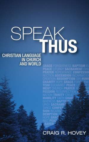 Speak Thus de Craig Hovey