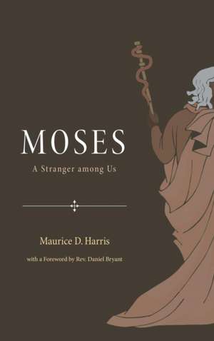 Moses de Maurice D. Harris