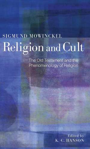 Religion and Cult de Sigmund Mowinckel