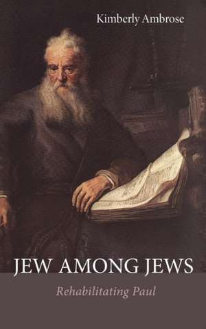 Jew Among Jews de Kimberly Ambrose