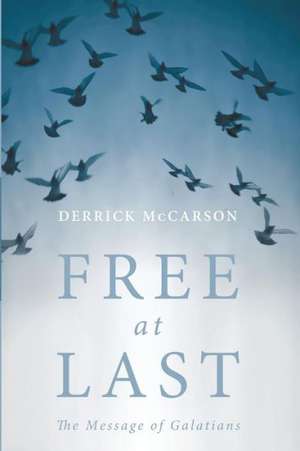 Free at Last de Derrick McCarson