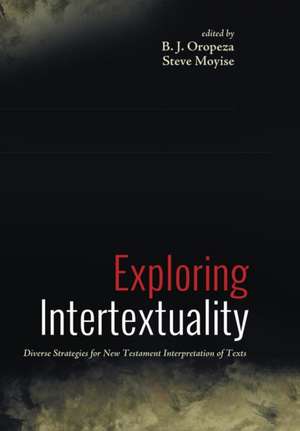 Exploring Intertextuality de B J Oropeza