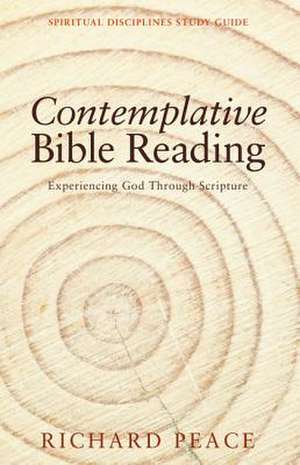 Contemplative Bible Reading de Richard Peace