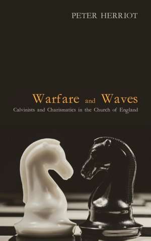 Warfare and Waves de Peter Herriot