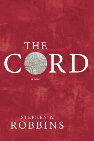 The Cord de Stephen W. Robbins