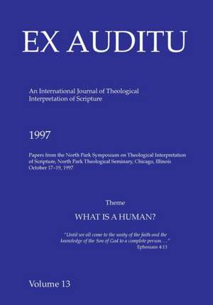 Ex Auditu - Volume 13: An International Journal for the Theological Interpretation of Scripture de Klyne Snodgrass