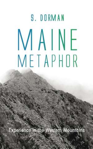 Maine Metaphor de S. Dorman