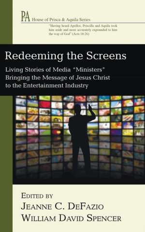 Redeeming the Screens de Jeanne C. Defazio