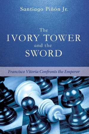 The Ivory Tower and the Sword de Santiago Jr. Pinon