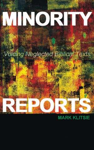 Minority Reports de Mark Klitsie