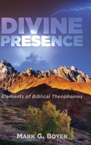 Divine Presence de Mark G. Boyer