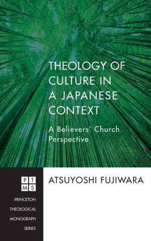 Theology of Culture in a Japanese Context de Atsuyoshi Fujiwara