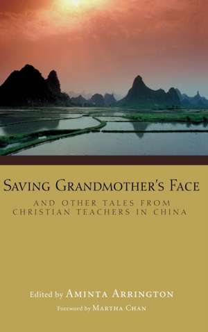 Saving Grandmother's Face de Aminta Arrington