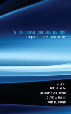 Fundamentalism and Gender de Ulrike Auga