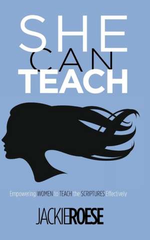 She Can Teach de Jackie Roese