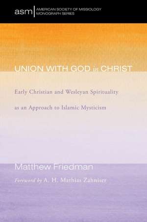 Union with God in Christ de Matthew Friedman