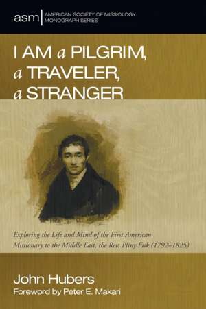 I Am a Pilgrim, a Traveler, a Stranger de John Hubers