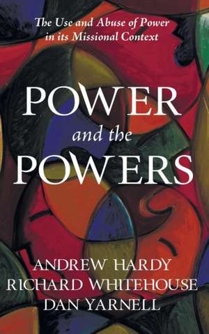 Power and the Powers de Andrew R. Hardy