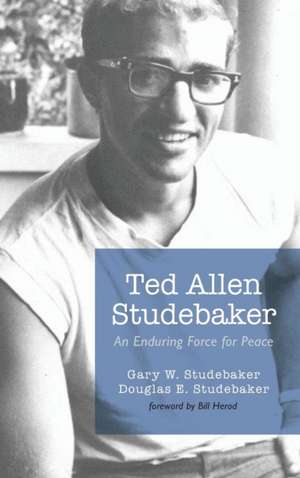 Ted Alan Studebaker de Gary W. Studebaker